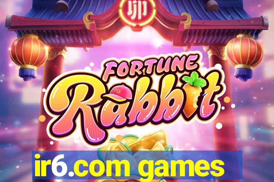 ir6.com games